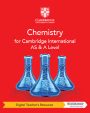 Cambridge International AS & A Level Chemistry Digital Teacher's Resource