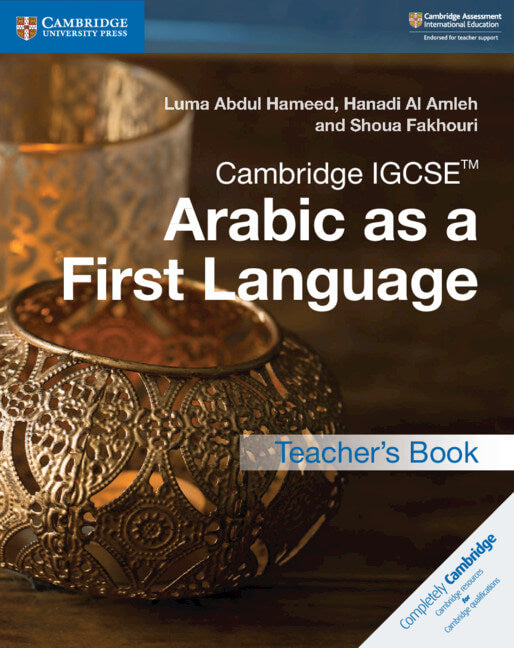 9781316636190,  Cambridge IGCSE™ Arabic as a First Language Teacher’s Book