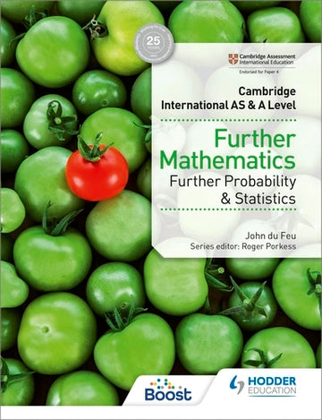 Cambridge International AS & A Level Further Mathematics Further Probability & Statistics