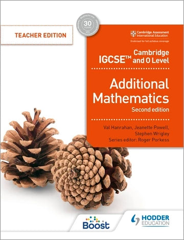 Cambridge IGCSE and O Level Additional Mathematics Second Edition Boost eBook Teacher's Edition