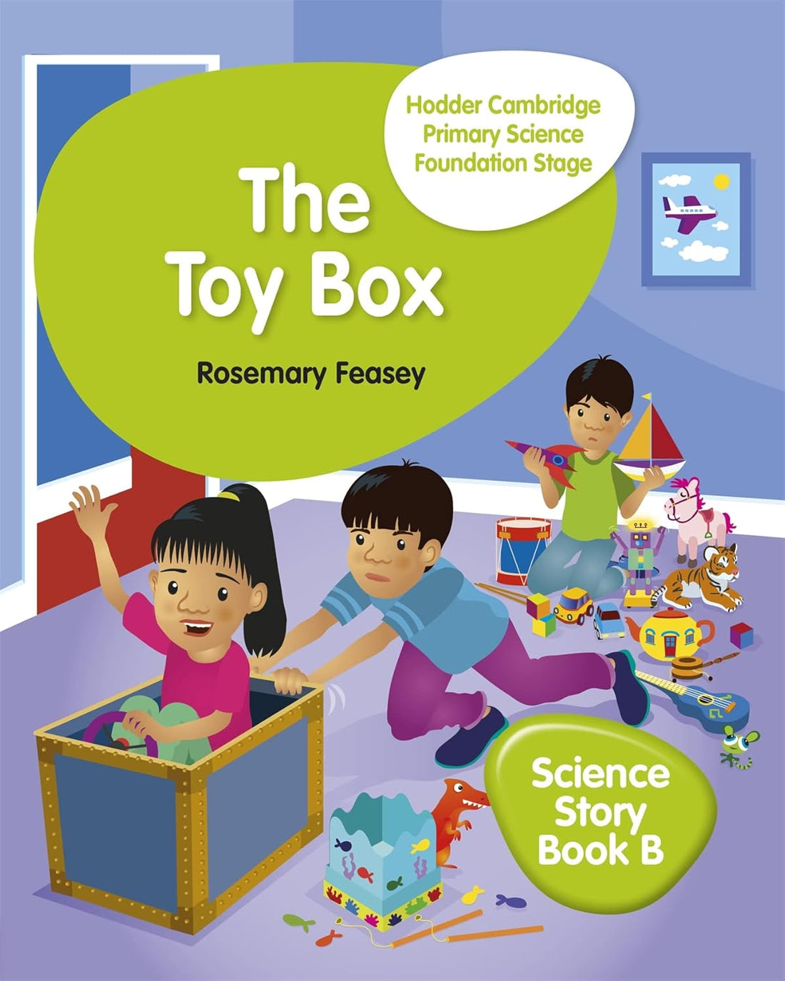 9781510448643, Hodder Cambridge Primary Science Story Book B Foundation Stage The Toy Box