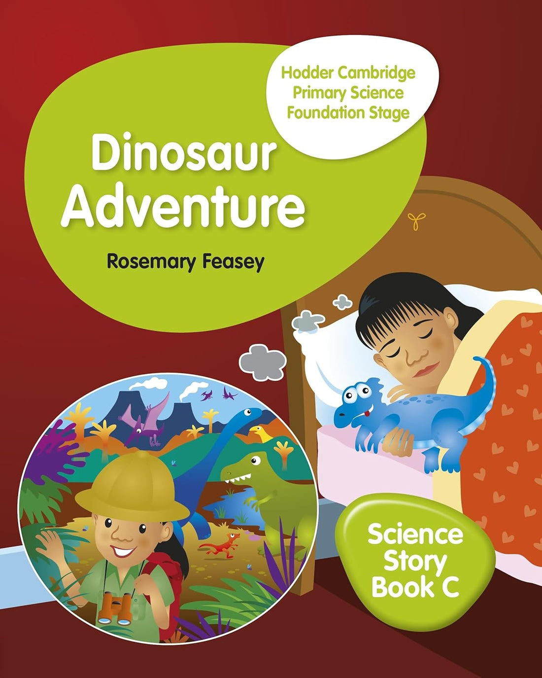 9781510448650, Hodder Cambridge Primary Science Story Book C Foundation Stage Dinosaur Adventure
