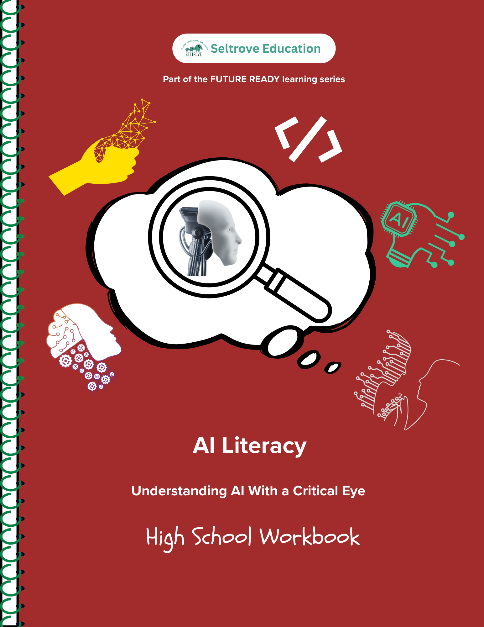 AI Literacy: Understanding AI with a Critical Eye (High School) Workbook