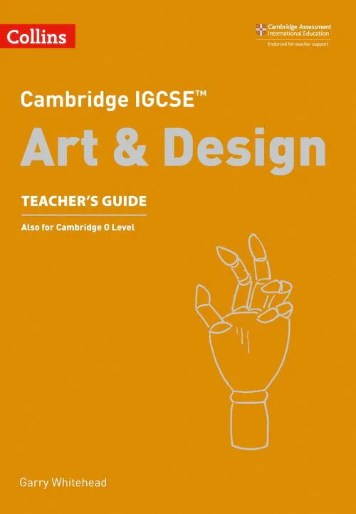 9780008250973, Cambridge IGCSE Art & Design Teacher’s Guide