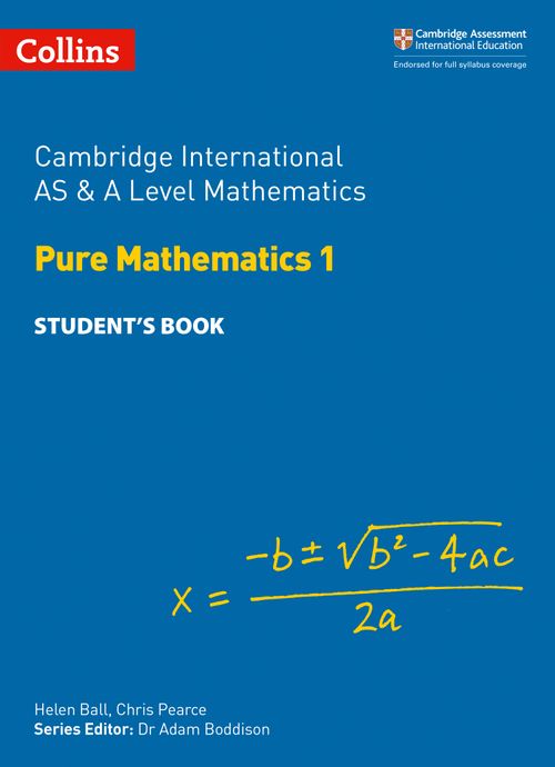 9780008257736, Cambridge International AS & A Level Pure Mathematics 1 Student’s Book
