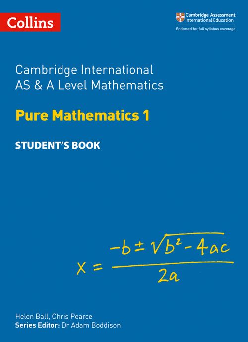 9780008257736, Cambridge International AS & A Level Pure Mathematics 1 Studentâ€™s Book