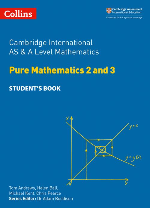 9780008340360, Cambridge International AS & A Level Pure Mathematics 2 and 3 Student’s Ebook