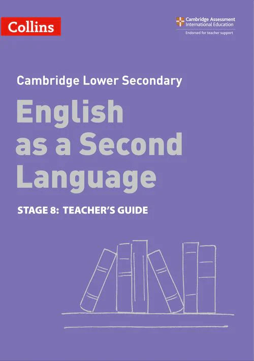 9780008366834, Cambridge Lower Secondary English as a Second Language Teacher's Guides Teacher’s Guide: Stage 8 2nd edition