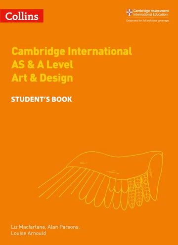 Cambridge International AS & A Level Art & Design Student’s Book