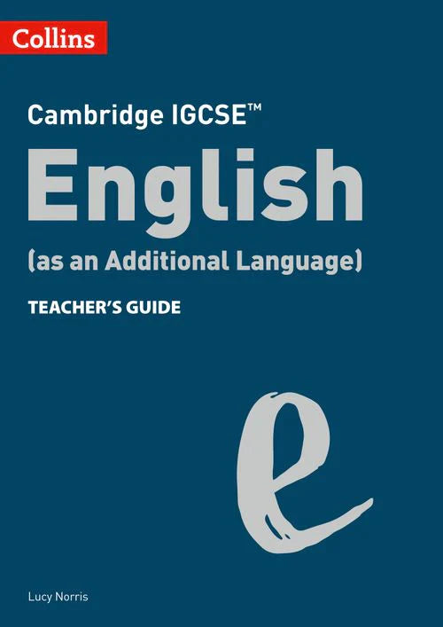 9780008496685, Cambridge IGCSE English (As an Additional Language) Teacher Guide Ebook