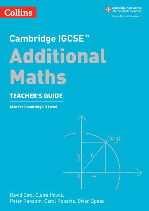 9780008546083, Cambridge IGCSE Additional Math Teacher’s Guide 2nd edition