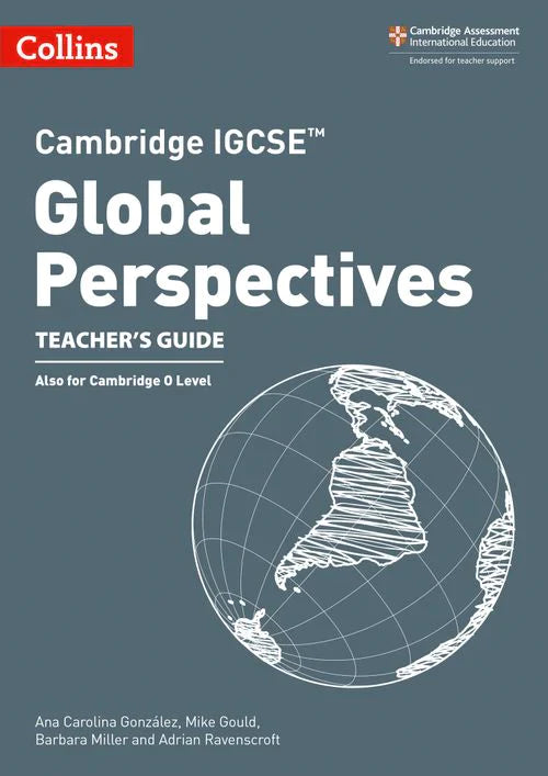 9780008547530, Cambridge IGCSE Global Perspectives Teacherâ€™s Guide