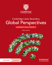 9781009316163, NEW Cambridge Lower Secondary Global Perspectives Learner's Skills Book 9 with Digital Access (1 year)