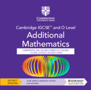 NEW Cambridge IGCSE and O Level Additional Mathematics Cambridge Online Mathematics course class license (1 year access)