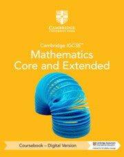 Cambridge IGCSE Mathematics Core and Extended Coursebook with Digital Version (2 years)