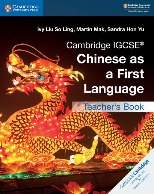 Cambridge IGCSE Chinese as a First Language Teacher's Book