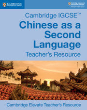 9781108438995, Cambridge IGCSE Chinese as a Second Language Digital Teacher's Resource