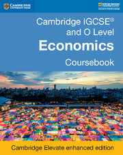 Cambridge IGCSE and O Level Economics Coursebook