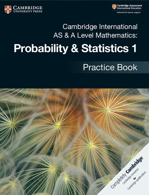 9781108444903, Cambridge International AS & A-Level Mathematics Probability and Statistics 1 Practice Book
