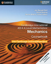 Cambridge International AS & A-Level Mathematics Mechanics 1 Coursebook