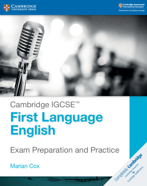 Cambridge IGCSE First Language English Exam Preparation and Practice