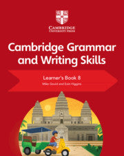 9781108719308, Cambridge Grammar and Writing Skills Learner's Book 8