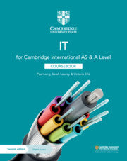 9781108782470, Cambridge International AS & A Level IT Coursebook with Digital Access (2 years)