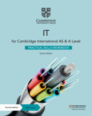 9781108782562, Cambridge International AS & A Level IT Practical IT Skills Workbook with Digital Access