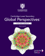 9781108790550, Cambridge Lower Secondary Global Perspectives Teacher's Book with Digital Access Stage 8