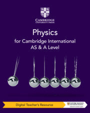 Cambridge International AS & A Level Physics Digital Teacher's Resource Access Card