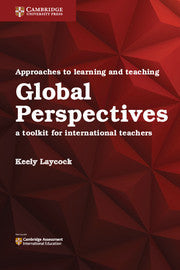 9781316638750, Approaches to Learning and Teaching Global Perspectives