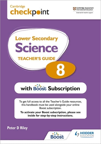 9781398300767, Cambridge Checkpoint Lower Secondary Science Teacher's Guide 8 with Boost Subscription