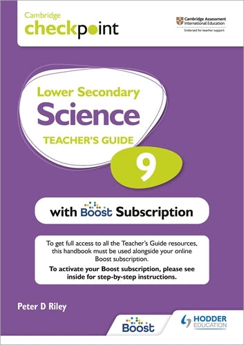 9781398300774, Cambridge Checkpoint Lower Secondary Science Teacher's Guide 9 with Boost Subscription Booklet