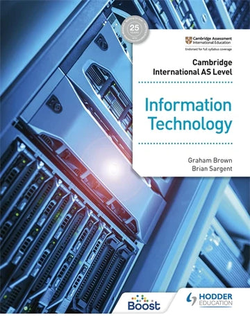 9781398333932, Cambridge International AS Level Information Technology Student's Book