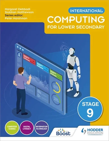 9781398334113, International Computing for Lower Secondary Student's Book Stage 9