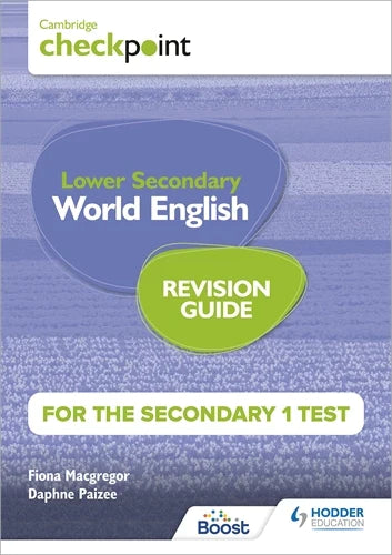 9781398369894, Cambridge Checkpoint Lower Secondary World English for the Secondary 1 Test Revision Guide