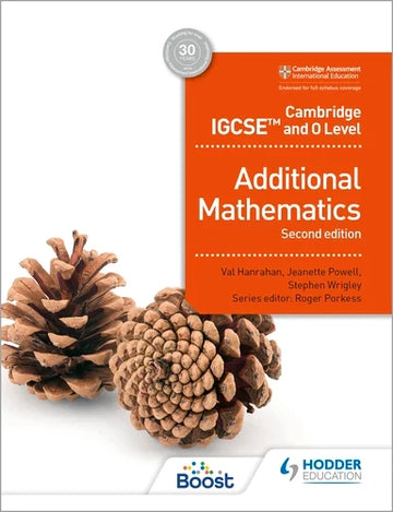 9781398373952, Cambridge IGCSE and O Level Additional Mathematics Second edition