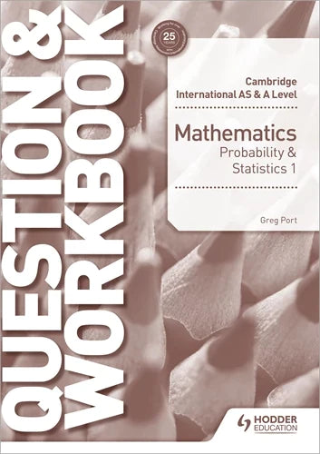 9781510421875, Cambridge International AS & A Level Mathematics Probability & Statistics 1 Question & Workbook