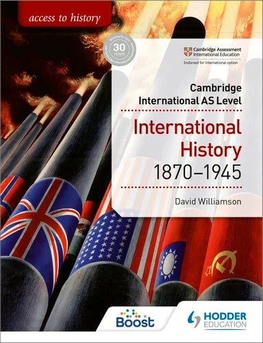9781510448674, Access to History for Cambridge International AS Level: International History 1870-1945