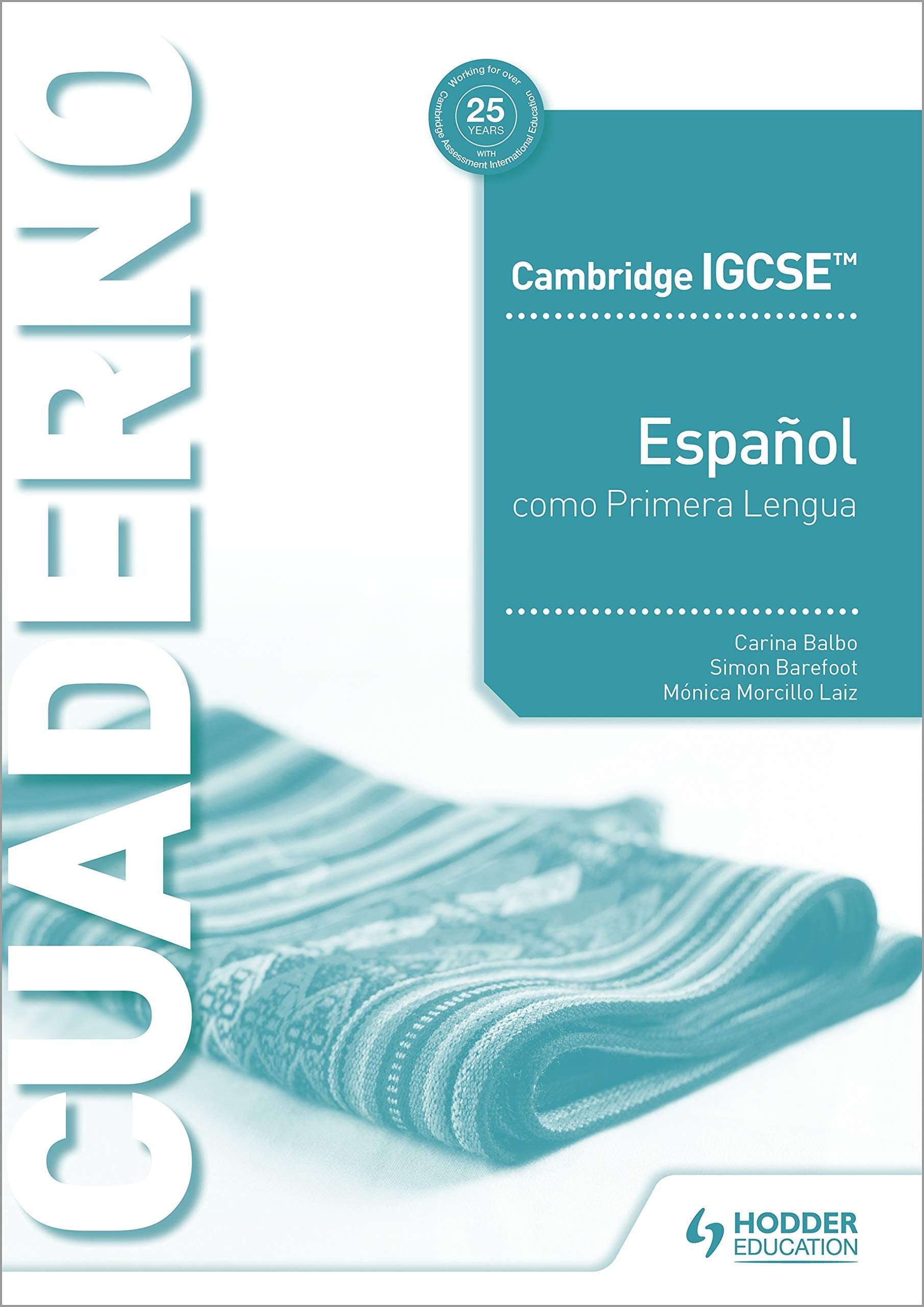 9781510478541, Cambridge IGCSE Español como Primera Lengua Cuaderno de ejercicios
