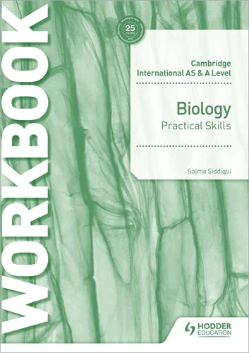 9781510482869, Cambridge International AS & A Level Biology Practical Skills Workbook