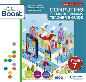 9781510483484, International Computing for Lower Secondary Boost Teacher's Guide Stage 7