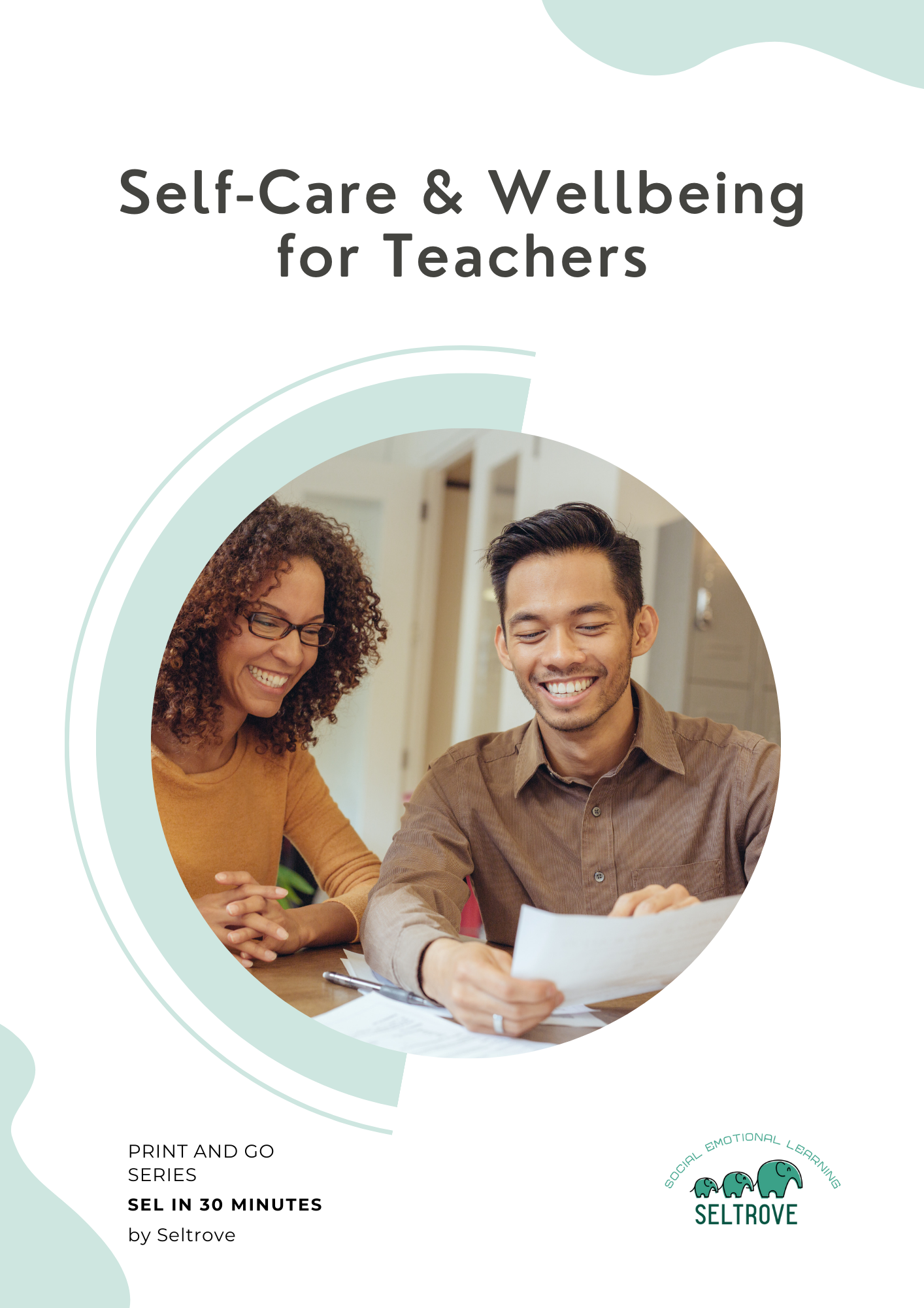 Self-Care & Wellness for Teachers (Print and Go Pack)